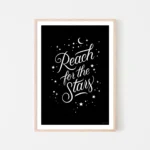 Black inspirational poster: Reach for the Stars - timber frame print