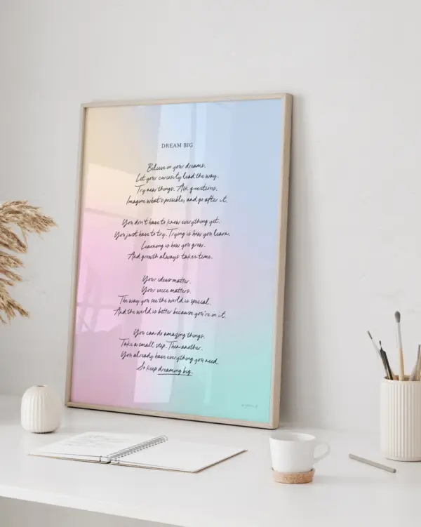 Dream Big – Art Print